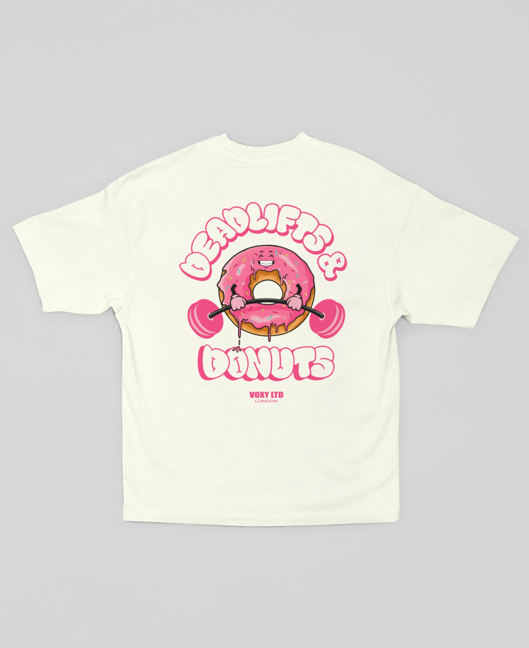 Donuts 'n' Deadlifts - Oversized T-Shirt